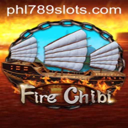 Unveiling the Exciting World of FireChibi: A Dive into Adventure with PHL789