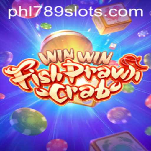 Discover the Thrills of WinWinFishPrawnCrab: Immerse Yourself in the Excitement of PHL789